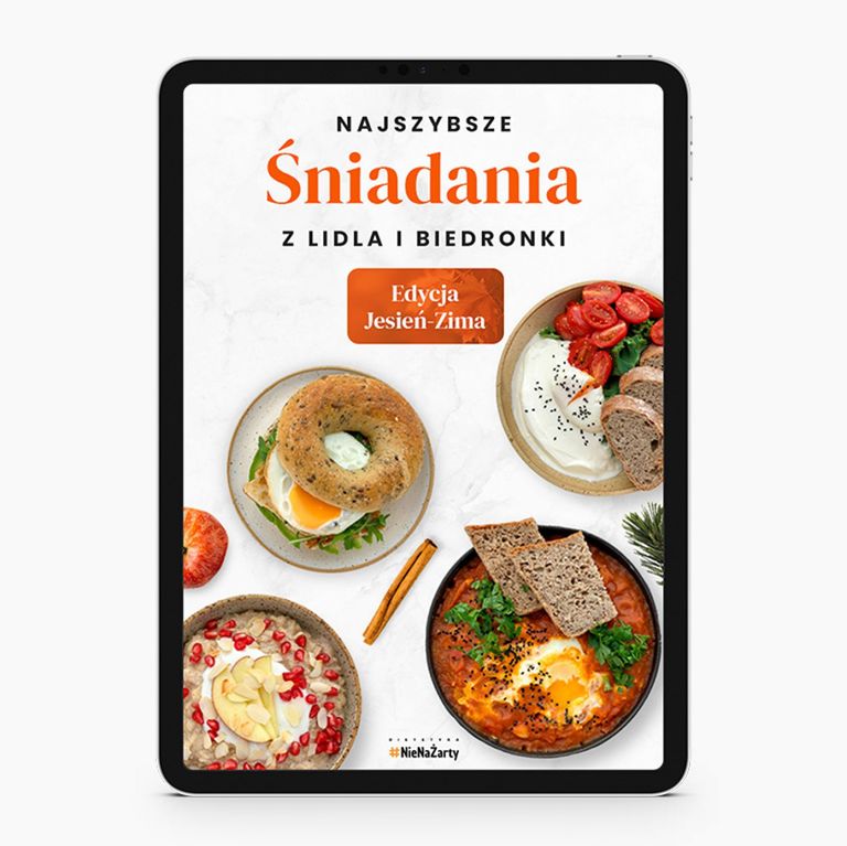 Najszybsze Śniadania z Lidla i Biedronki - edycja jesień-zima - Ebook