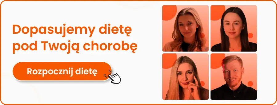 Dopasujemy dietę pod Twoją chorobę