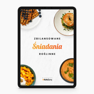 Zbilansowane Śniadania Roślinne - ebook